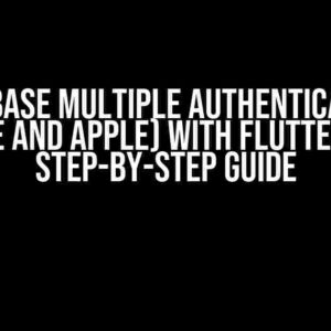 Firebase Multiple Authentication (Google and Apple) with Flutter App: A Step-by-Step Guide